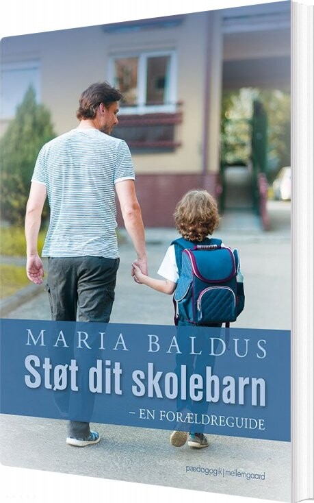 Støt Dit Skolebarn   Maria Baldus   Bog