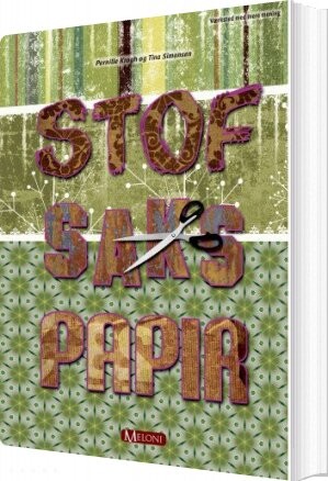 Stof Saks Papir   Pernille Krogh   Bog