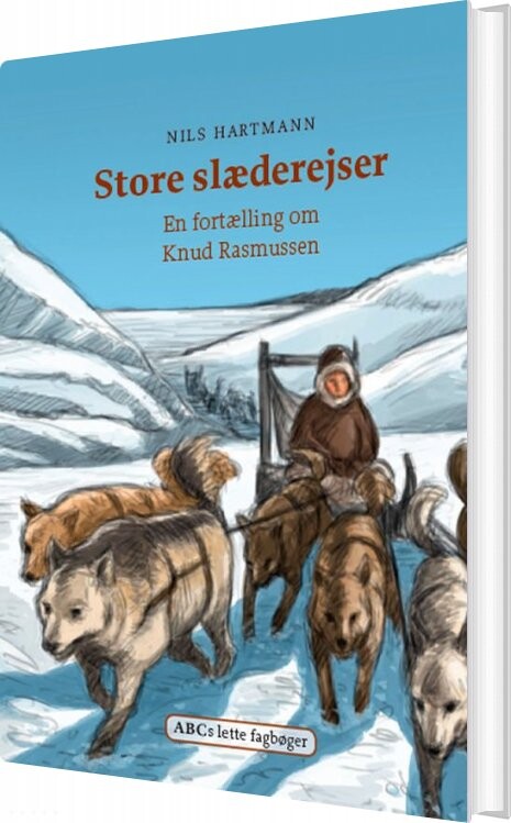 Store Slæderejser   Nils Hartmann   Bog