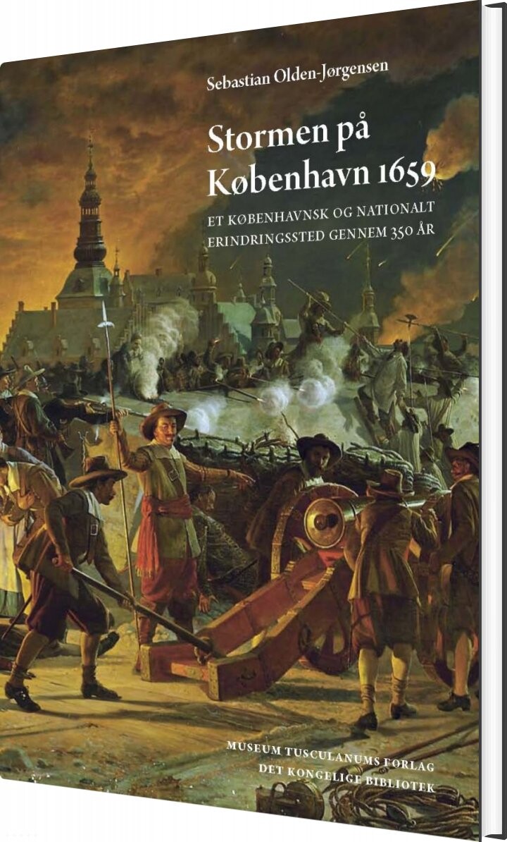Stormen På København 1659   Sebastian Olden Jørgensen   Bog