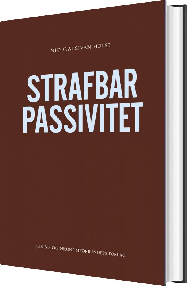 Strafbar Passivitet   Nicolaj Sivan Holst   Bog