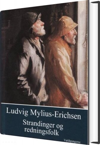 Strandinger Og Redningsfolk   Ludvig Mylius Erichsen   Bog