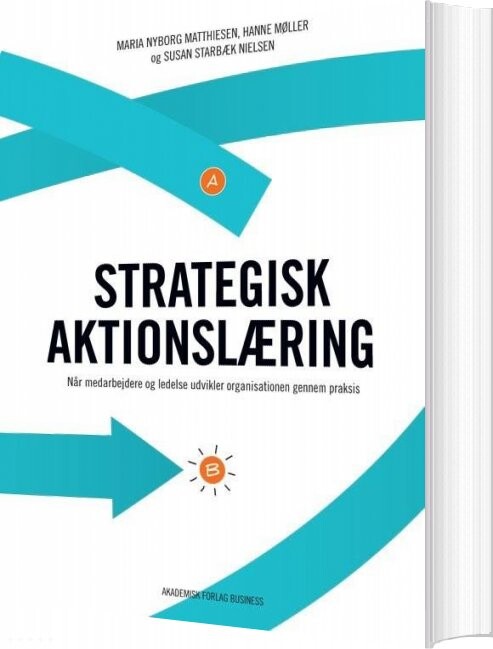 Strategisk Aktionslæring   Hanne Møller   Bog