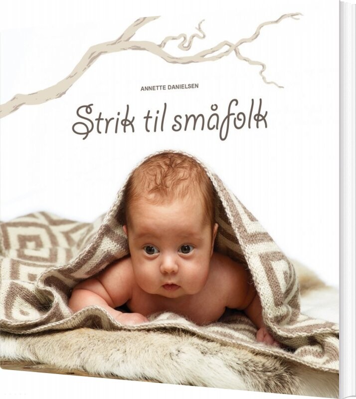 Strik Til Småfolk   Annette Danielsen   Bog