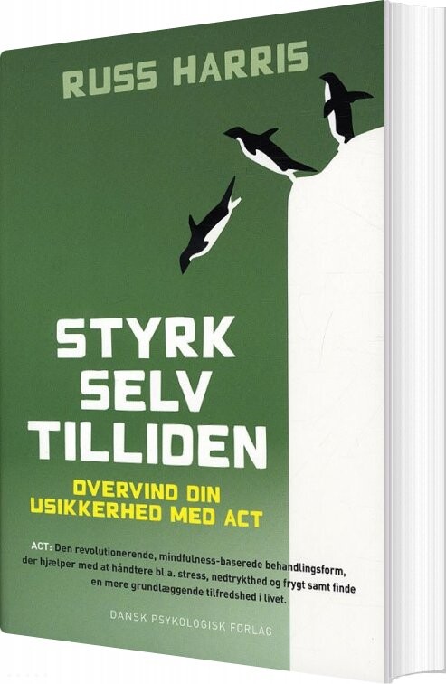 Styrk Selvtilliden   Russ Harris   Bog