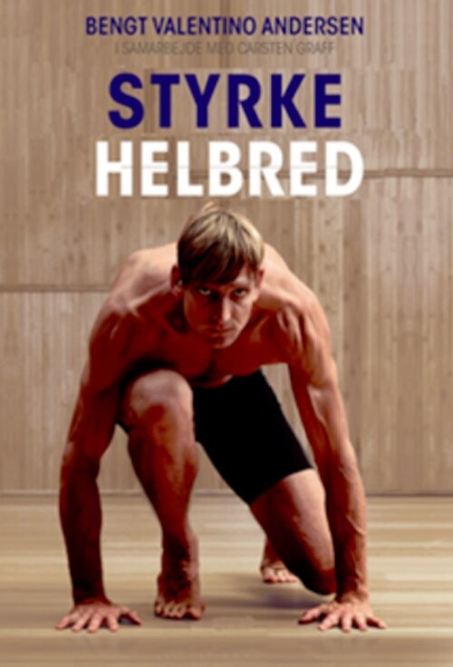 Styrke Og Helbred   Carsten Graff   Bog