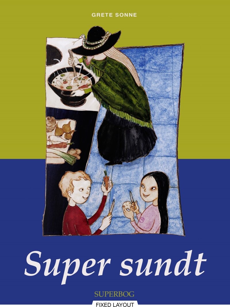 Superbørn  Super Sundt   Grete Sonne   Bog
