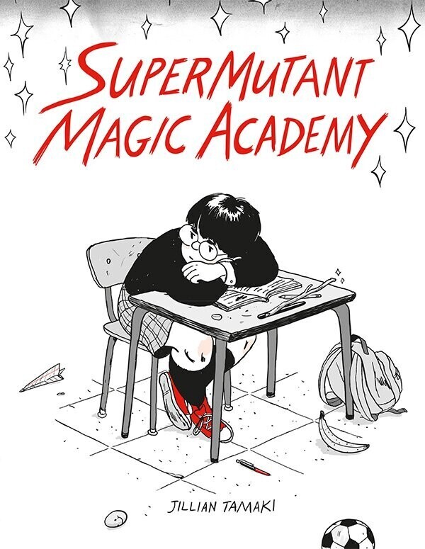 Supermutant Magic Academy   Jillian Tamaki   Bog