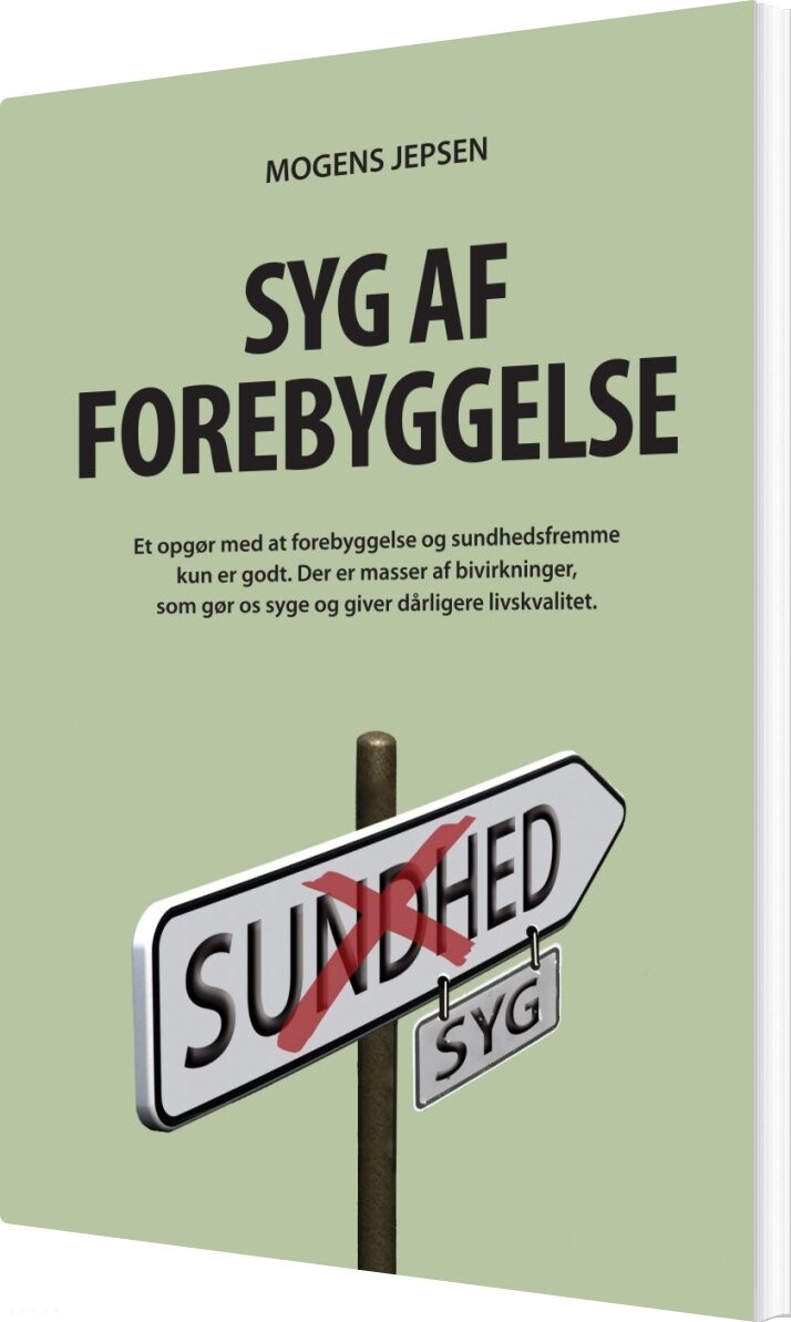 Syg Af Forebyggelse   Mogens Jepsen   Bog