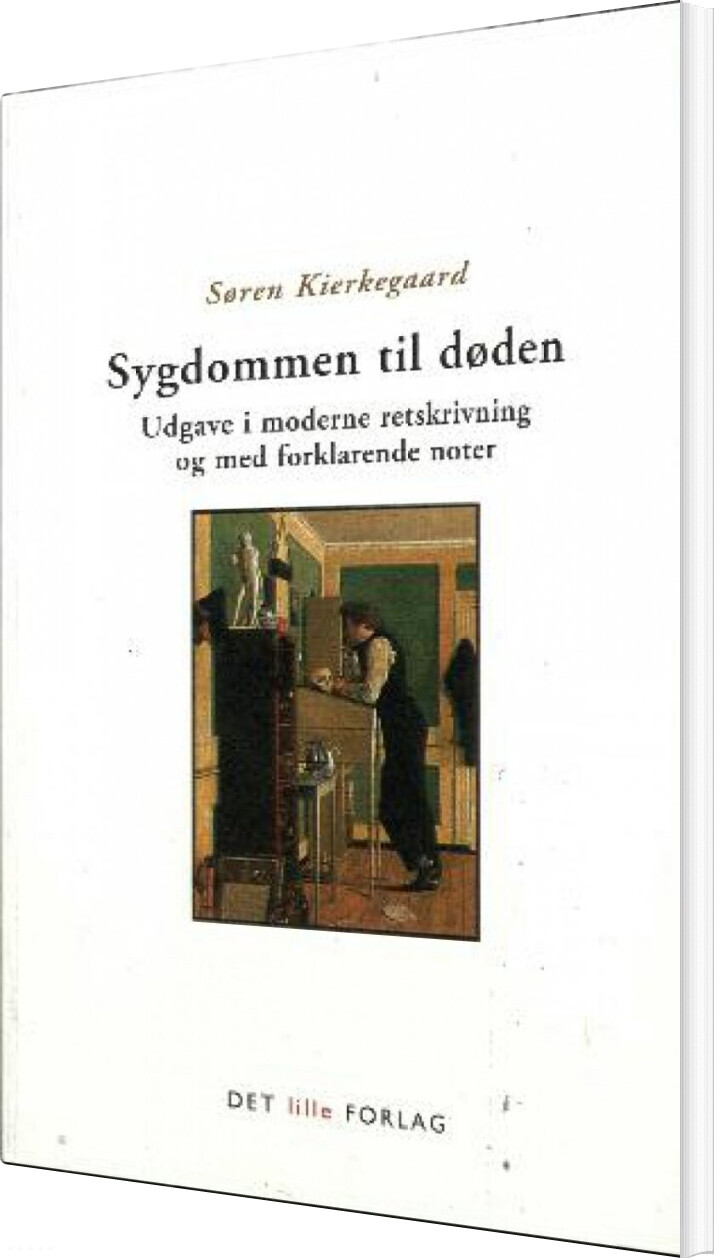 Sygdommen Til Døden   Søren Kierkegaard   Bog