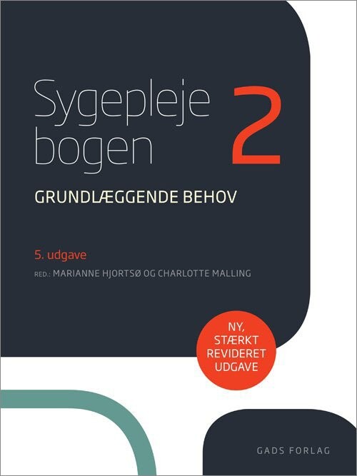 Sygeplejebogen 2   Red: Marianne Hjortsø   Bog