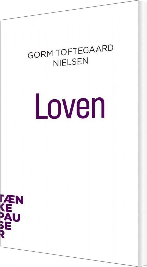 Tænkepauser   Loven   Gorm Toftegaard Nielsen   Bog