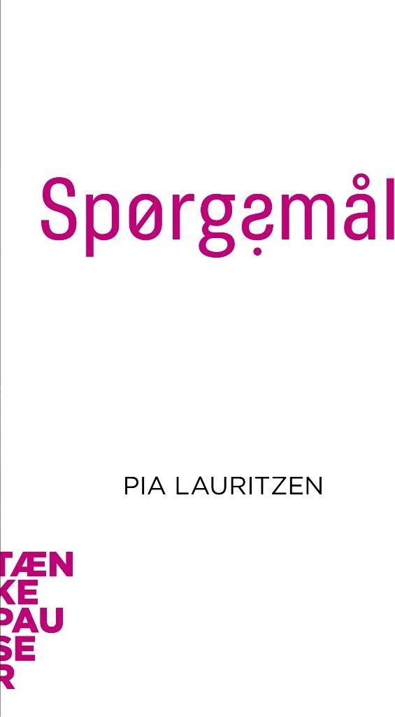 Tænkepauser   Spørgsmål   Pia Lauritsen   Bog