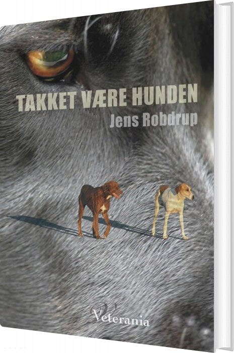 Takket Være Hunden   Jens Robdrup   Bog