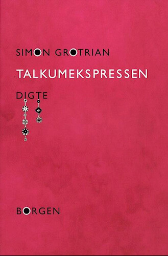Talkumekspressen   Simon Grotrian   Bog