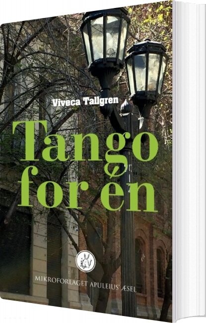 Tango For ? N   Viveca Tallgren   Bog