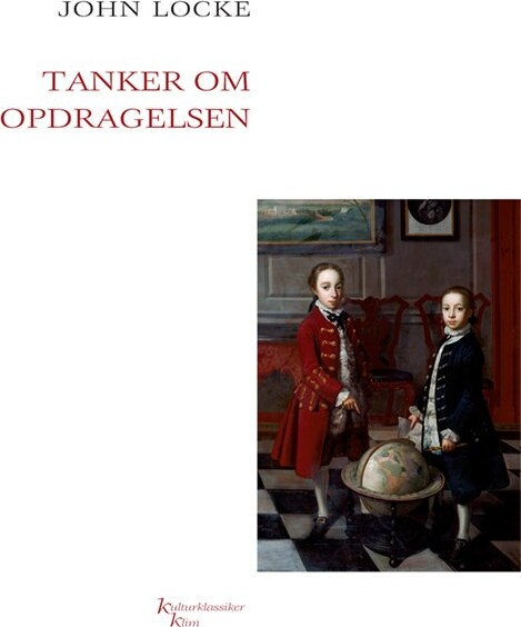 Tanker Om Opdragelsen   John Locke   Bog
