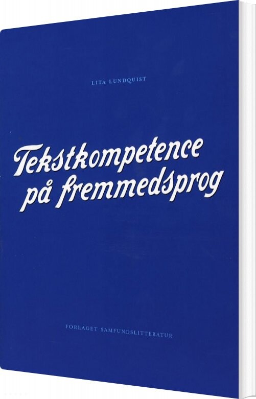 Tekstkompetence På Fremmedsprog   Lita Lundquist   Bog