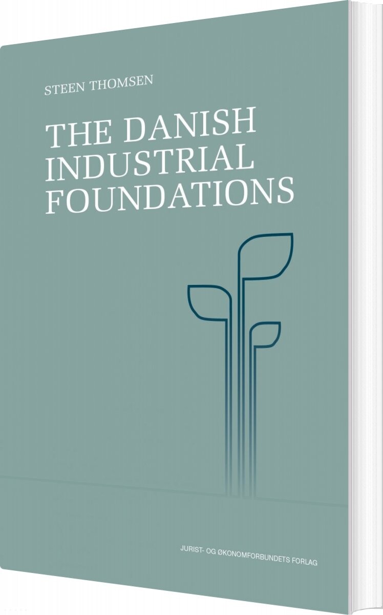 The Danish Industrial Foundations   Steen Thomsen   Bog