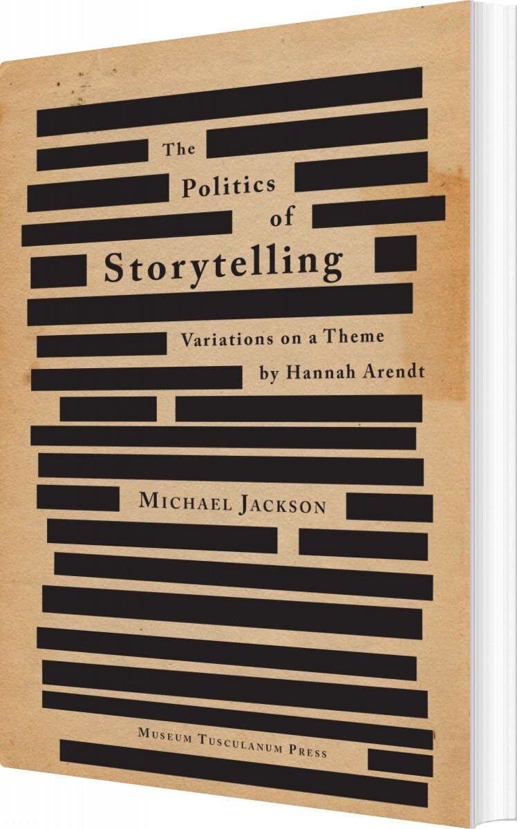 The Politics Of Storytelling   Michael Jackson   English Book