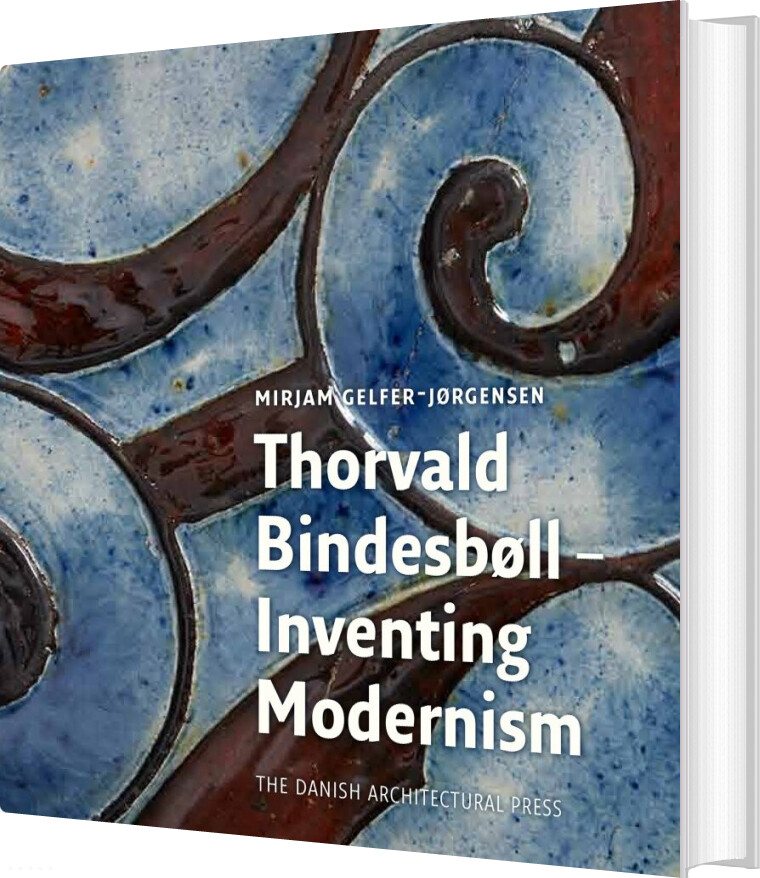 Thorvald Bindesbøll   Mirjam Gelfer Jørgensen   English Book