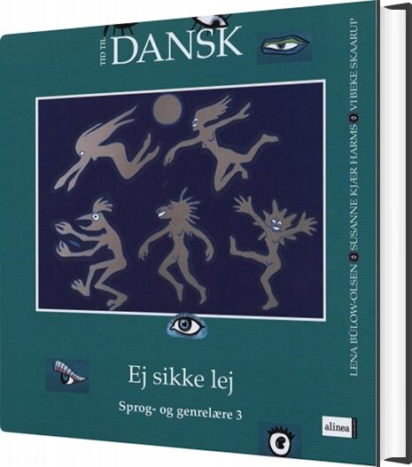 Tid Til Dansk 3 Kl  Ej Sikke Lej   Lena B? Low Olsen   Bog