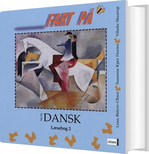 Tid Til Dansk 2 Kl  Fart På   Lena B? Low Olsen   Bog