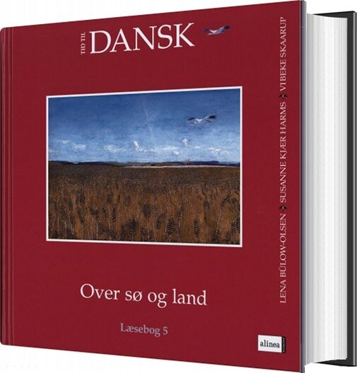 Tid Til Dansk 5 Kl  Over Sø Og Land   Lena B? Low Olsen   Bog