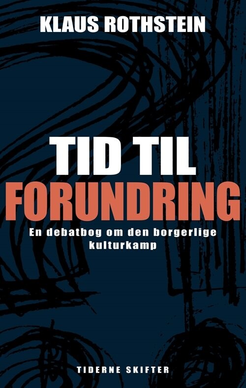 Tid Til Forundring   Klaus Rothstein   Bog