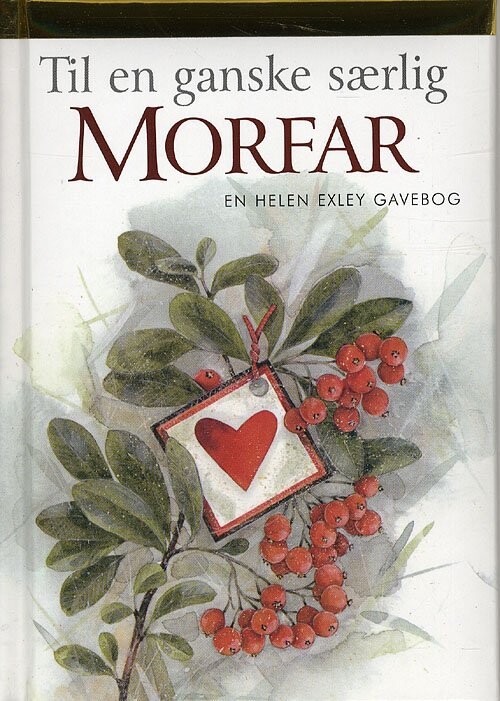 Til En Ganske Særlig Morfar   Helen Exley   Bog