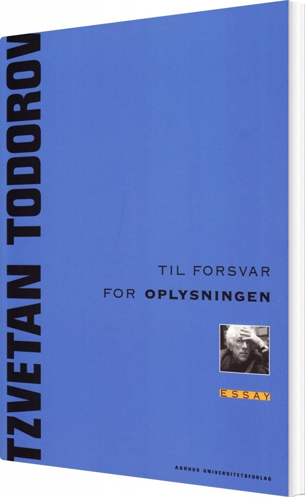 Til Forsvar For Oplysningen   Tzvetan Todorov   Bog