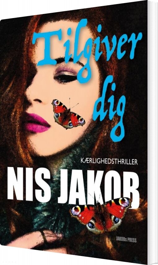 Tilgiver Dig   Nis Jakob   Bog