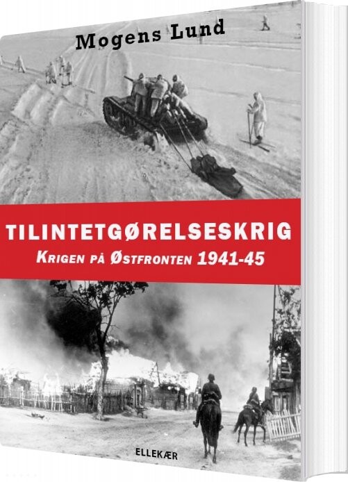 Tilintetgørelseskrig   Mogens Lund   Bog