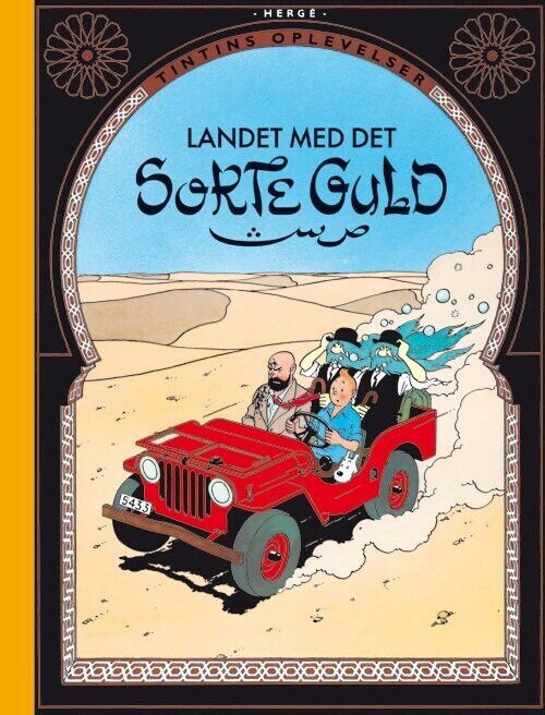 Tintin: Landet Med Det Sorte Guld   Retroudgave   Herg?    Bog