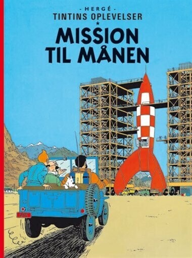 Tintins Oplevelser: Mission Til Månen   Herg?    Bog