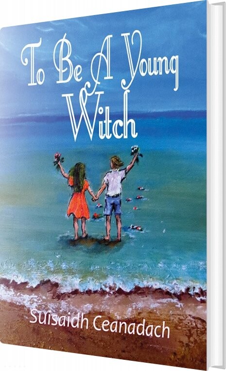 To Be A Young Witch   Siusaidh Ceanardach   English Book