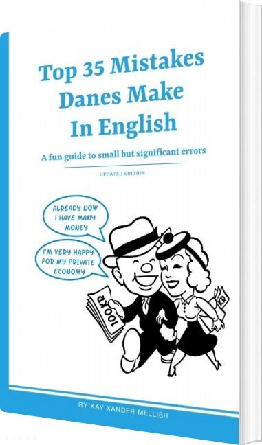 Top 35 Mistakes Danes Make In English   Kay Xander Mellish   English Book