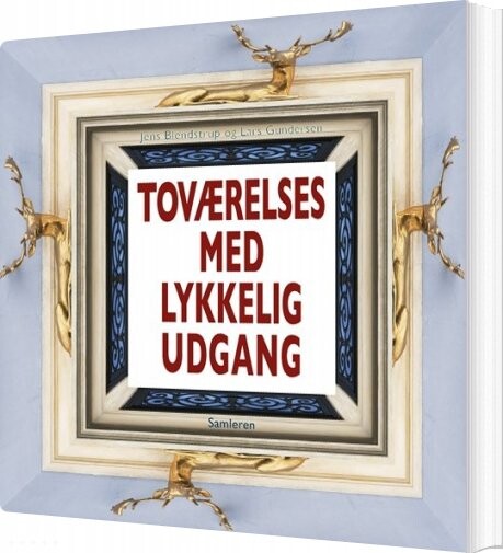 Toværelses Med Lykkelig Udgang   Jens Blendstrup   Bog