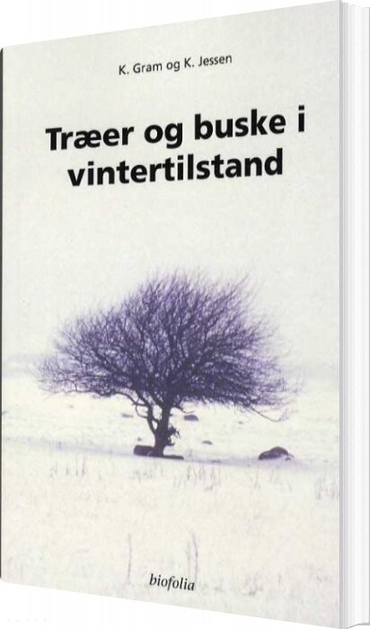 Træer Og Buske I Vintertilstand   K  Gram   Bog