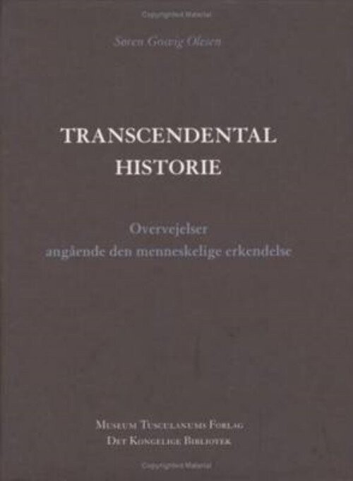 Transcendental Historie   Søren Gosvig Olesen   Bog