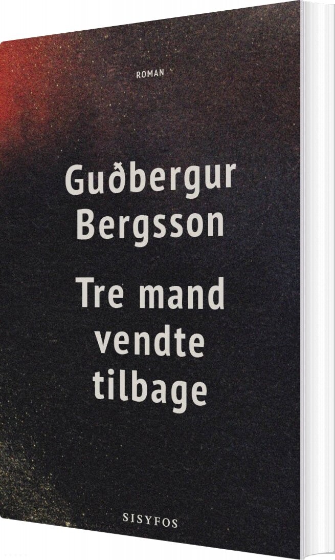 Tre Mand Vendte Tilbage   Gu? Bergur Bergsson   Bog