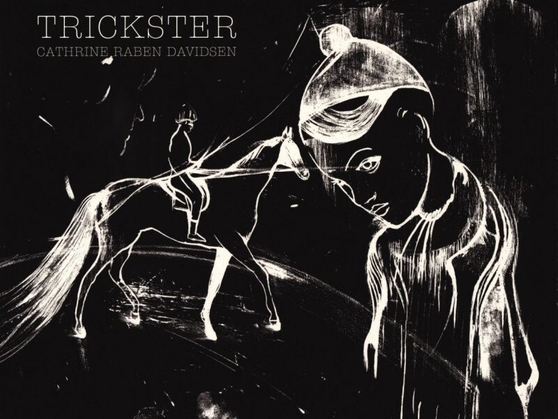 Trickster   Cathrine Raben Davidsen   Bog