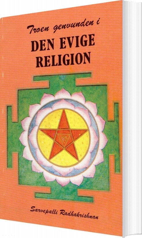 Troen Genvunden I Den Evige Religion   Sarvepalli Radhakrishnan   Bog