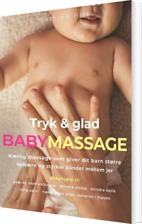 Tryk Og Glad Babymassage   Katrine Birk   Bog