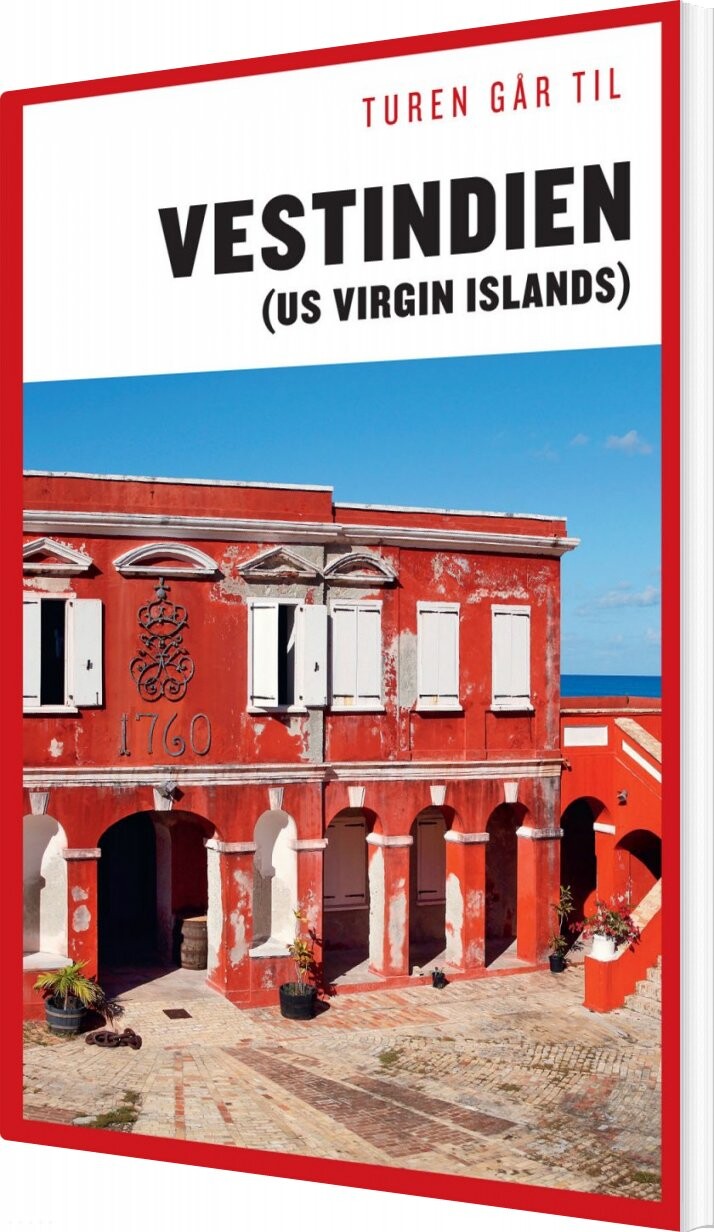 Turen Går Til Vestindien   Us Virgin Islands   Kristoffer Malling Granov   Bog