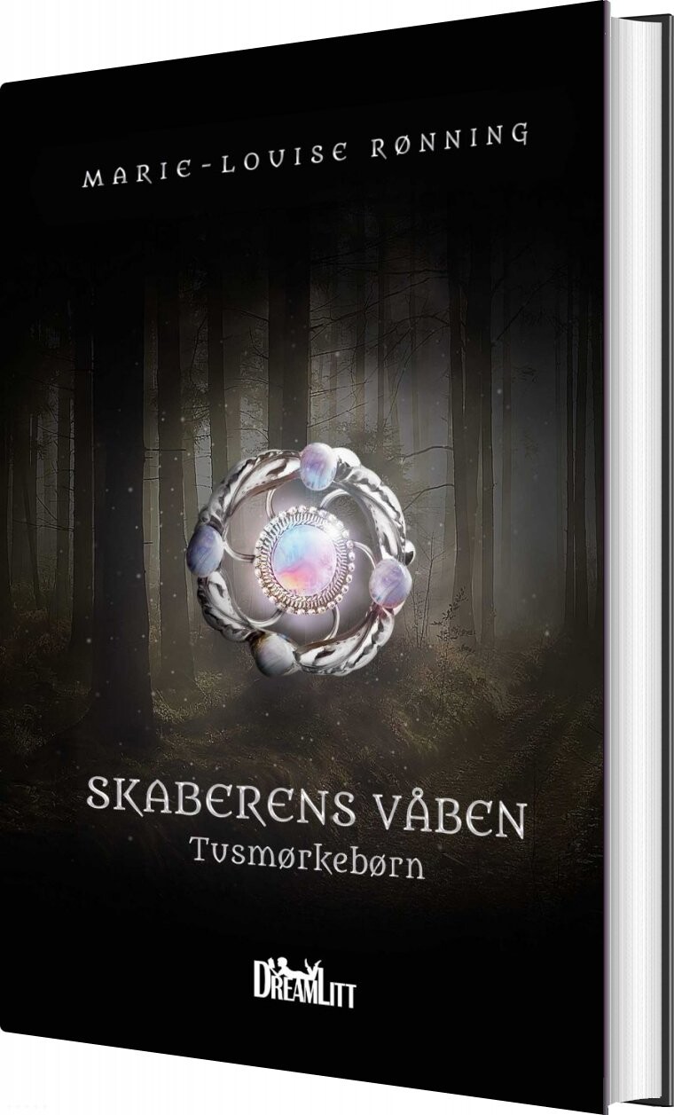 Tusmørkebørn   Skaberens Våben 1   Marie Louise Rønning   Bog