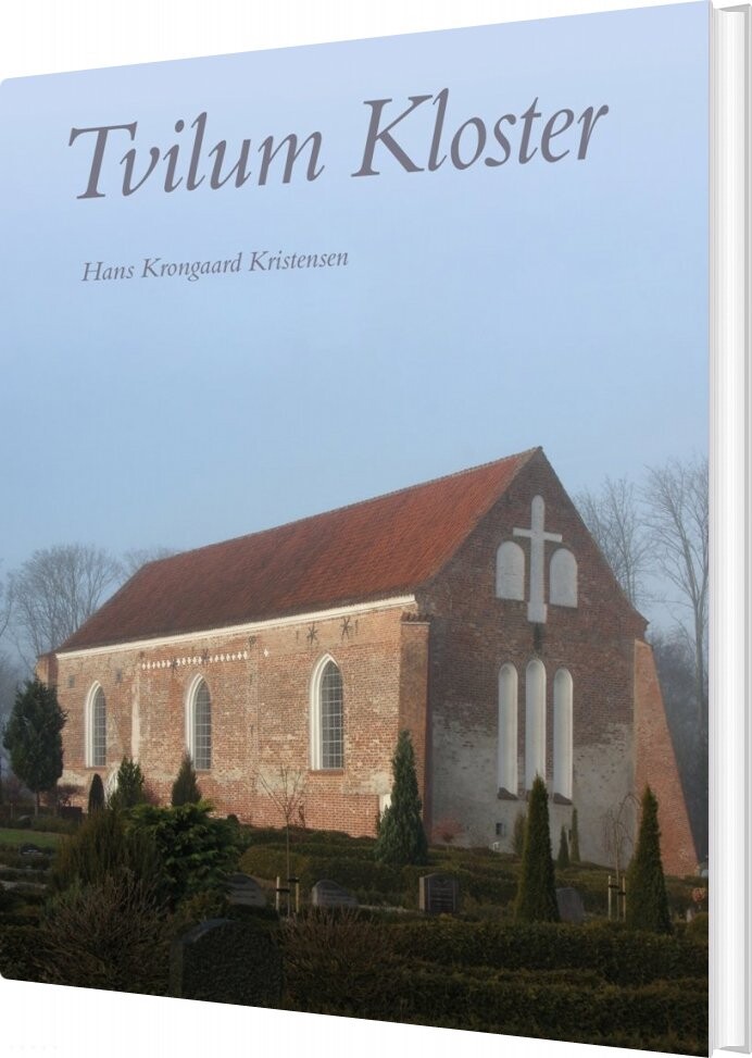 Tvilum Kloster   Hans Krongaard Kristensen   Bog