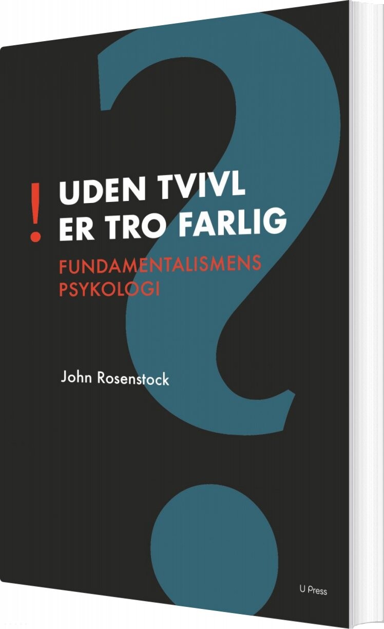 Uden Tvivl Er Tro Farlig   John Rosenstock   Bog