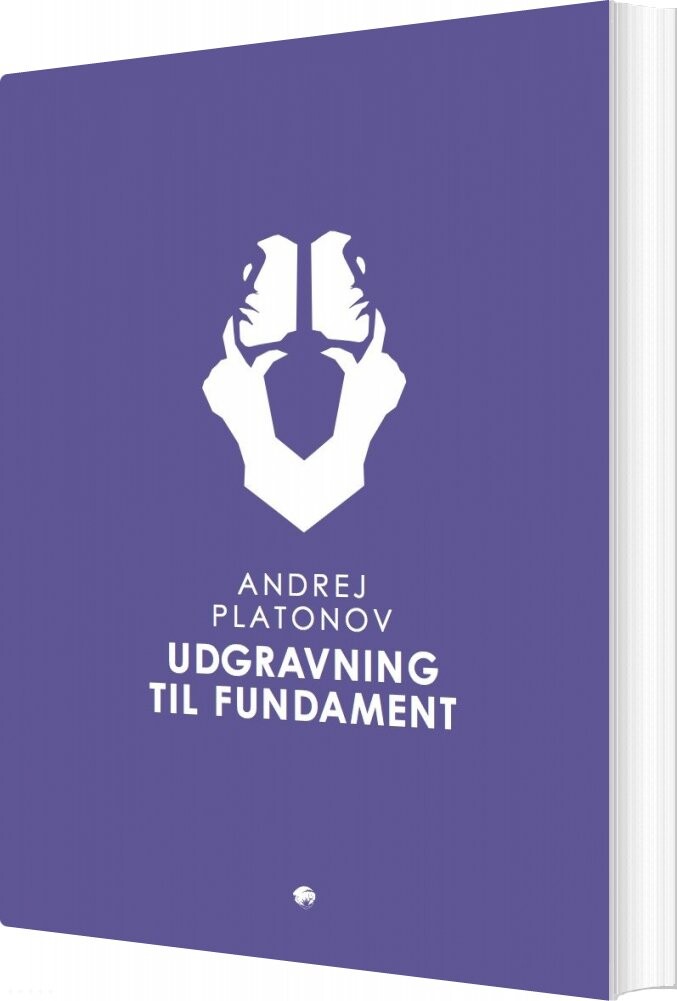 Udgravning Til Fundament   Andrej Platonov   Bog