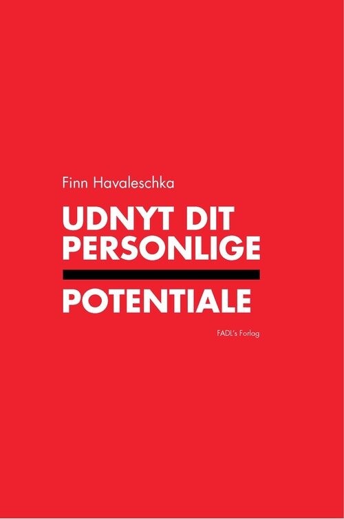 Udnyt Dit Personlige Potentiale   Finn Havaleschka   Bog